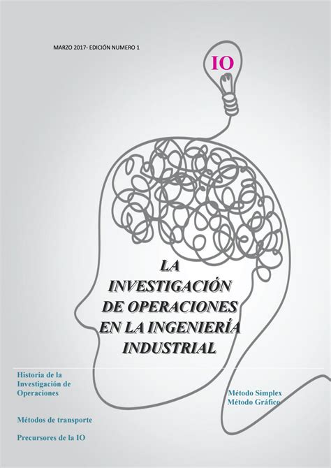 La InvestigaciÓn De Operaciones En La IngenierÍa Industrial By Julieta Maria Issuu