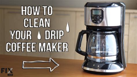 Kitchen Tips How To Clean Your Drip Coffee Maker Fix Youtube