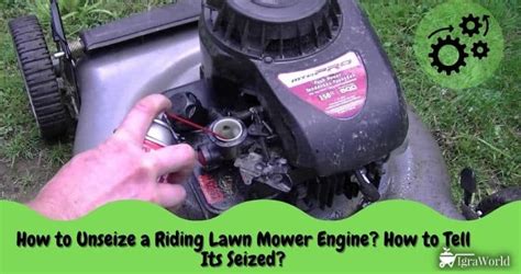 Free Up A Seized Lawn Mower Engine