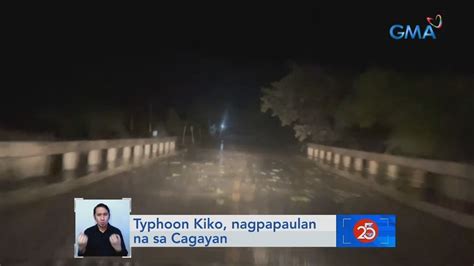 Typhoon Kiko Nagpaulan Na Sa Cagayan Saksi YouTube