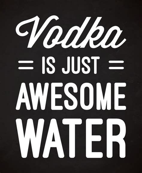 Vodka Awesome Water Funny Quote Sticker By Envyart Funny Vodka Quotes