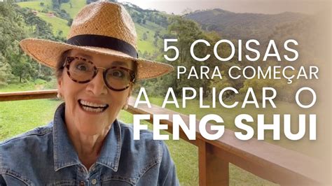 Feng Shui Para Iniciantes Como Aplicar O Feng Shui Hoje Silvana