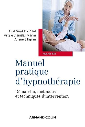 Amazon Fr Manuel Pratique D Hypnoth Rapie D Marche M Thodes Et