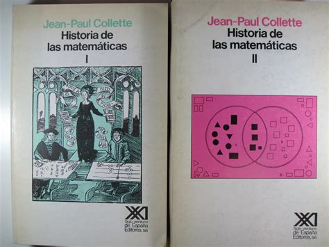 HISTORIA DE LAS MATEMÁTICAS 2 VOL by JEAN PAUL COLLETTE Costa