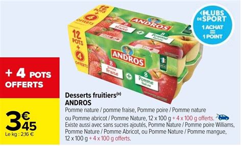 Promo Desserts fruitiers ⁰ ANDROS chez Carrefour