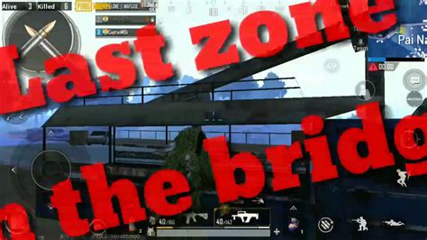 Last Zon In The Bridge Sanhok Map In Pubg Mobile Youtube