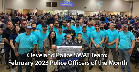 Cleveland Police Swat Team February 2023 Police Officers Of The Month