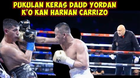 Tinju Daud Yordan Hajar K O Hernan Carrizo Petinju Argentina Tinju