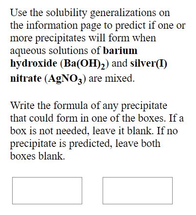 Solved Use The Solubility Generalizations On The Information Chegg