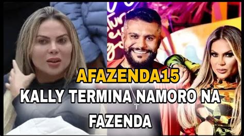 Afazenda Kally Termina Namoro E Se Declara Para C Sar Black