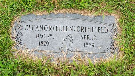 Eleanor Sarah Ellen Main Crihfield Find A Grave Reminne