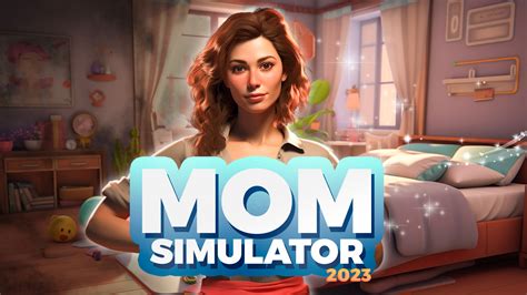 Mom Simulator 2023 For Nintendo Switch Nintendo Official Site