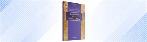 Diccionario de la ciencia bíblica Librería Verbo Divino