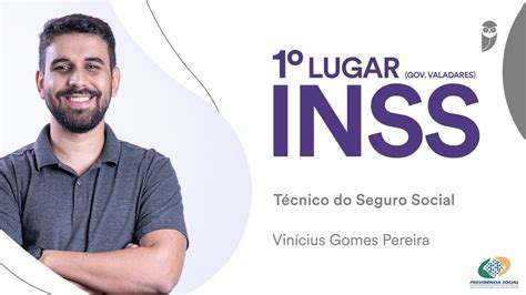 INSS Conheça Vinicius Gomes aprovado em 1 lugar para Técnico do