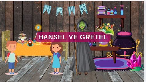 Hansel Ve Gretel Masallar Youtube