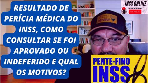 Inss comunica Resultado Perícia Médica como saber se foi Aprovado na