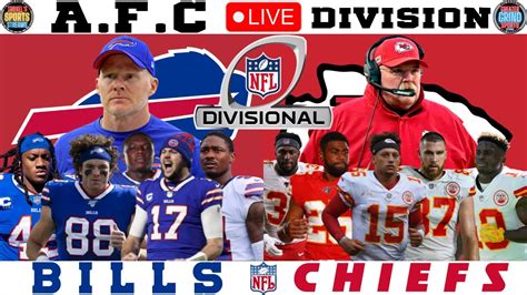 Buffalo Bills vs Kansas City Chiefs: AFC Divisional Round: Live NFL Game