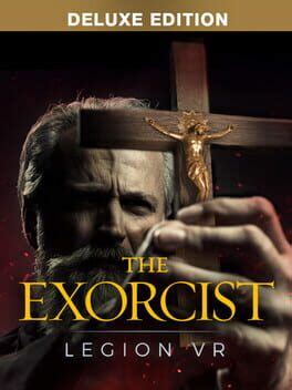 The Exorcist: Legion VR - Deluxe Edition (2019)