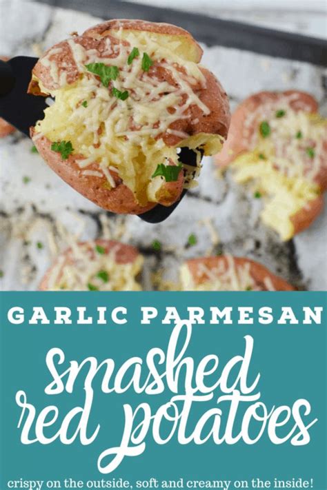 Garlic Parmesan Smashed Red Potatoes Recipe Smashed Red Potatoes Red Potatoes Red Potato