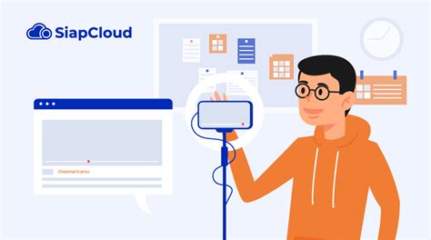 Tips Menjadi Seorang Content Creator Siapcloud