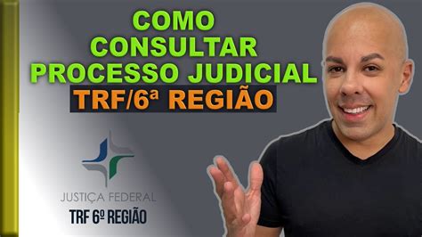 Como Consultar Processo Do Trf Regi O Youtube