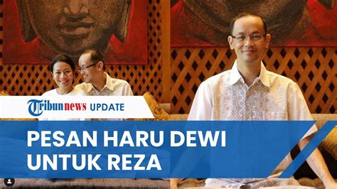 Dewi Lestari Tulis Pesan Haru Untuk Mendiang Reza Gunawan Kenangannya