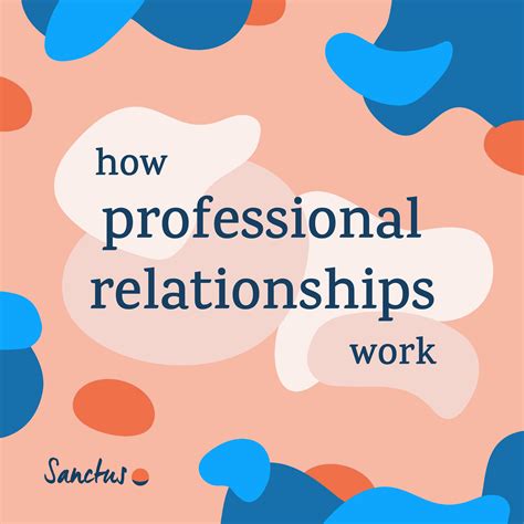 Professional Relationships How They Work And Types Sanctus