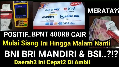 ALHAMDULILAH FIX PKH TAHAP 5 BPNT GILIRAN CAIR DAERAH BANK INI