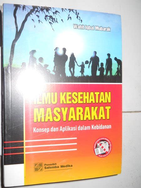 Jual Ilmu Kesehatan Masyarakat Konsep Dan Aplikasi Dalam Kebidanan