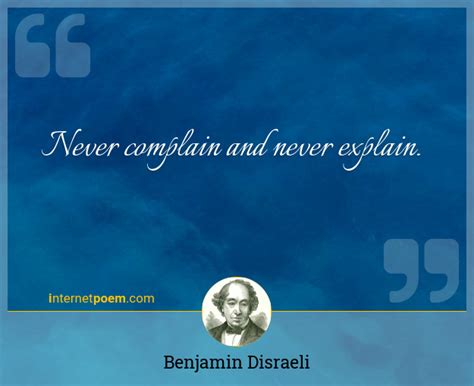 Never Complain And Never Explain 1