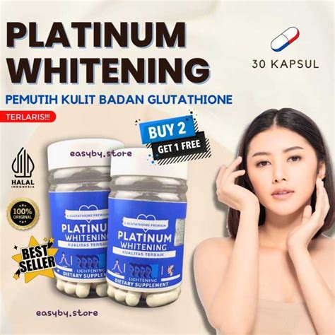 Platinum Whitening Kapsul Pemutih Badan Dan Wajah Glutathione Dan