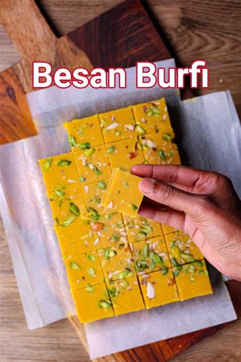 Besan Barfi Recipe Besan Ki Burfi Mithai Sweet