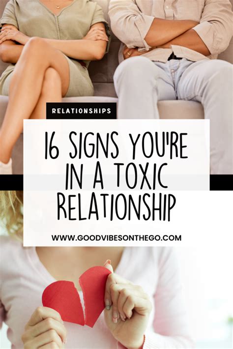 16 Signs You Re In A Toxic Relationship