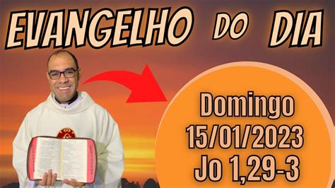 EVANGELHO DO DIA 15 01 2023 HOMILIA DIÁRIA LITURGIA DE HOJE