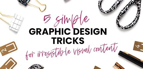 5 Diy Graphic Design Tips For Irresistible Visual Content Applecart Lane