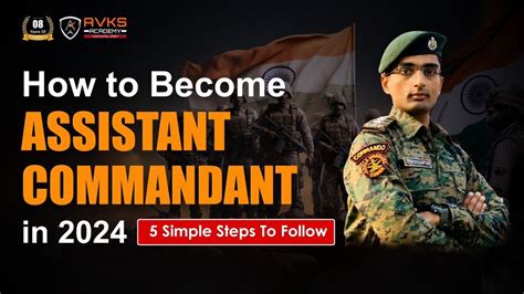 5 Simple Steps To Fellow To Become Assistant Commandant Capf Ac 2024