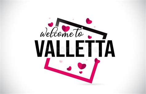 Valletta Welcome To Word Text With Handwritten Font And Red Hearts Square Stock Vector