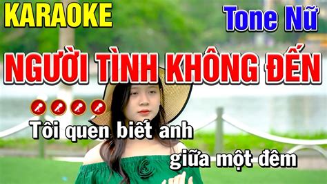 ️ NgƯỜi TÌnh KhÔng ĐẾn Karaoke Bolero Nhạc Sống Tone Nữ Mạnh Hùng