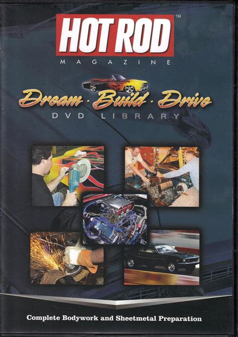Complete Bodywork And Sheetmetal Preparation DVD Hot Rod Magazine Dream Build Drive DVD