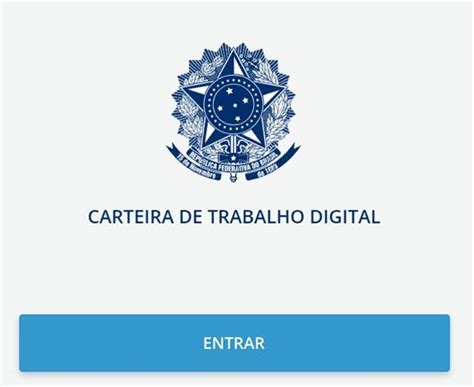 Carteira De Trabalho Digital Veja Para Que Serve E Como Habilitar A