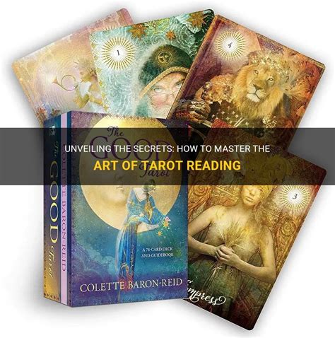 Unveiling The Secrets How To Master The Art Of Tarot Reading Shunspirit