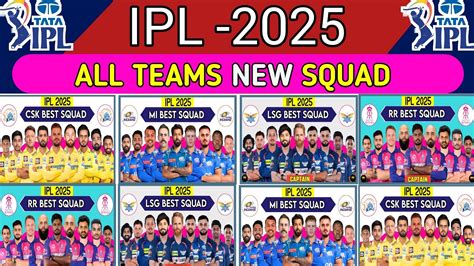 IPL 2025 All Teams New Squad IPL 2025 All 10 Teams Players List KKR