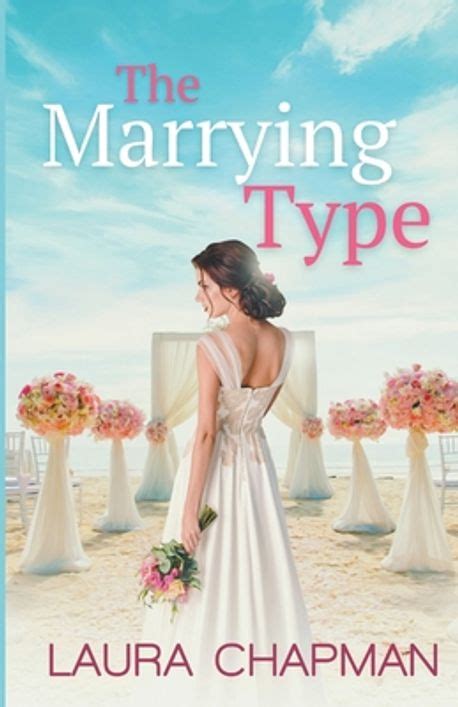 The Marrying Type Chapman Laura 교보문고