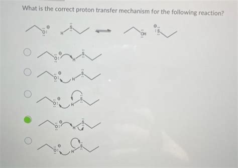 Solved What is the correct proton transfer mechanism for the | Chegg.com