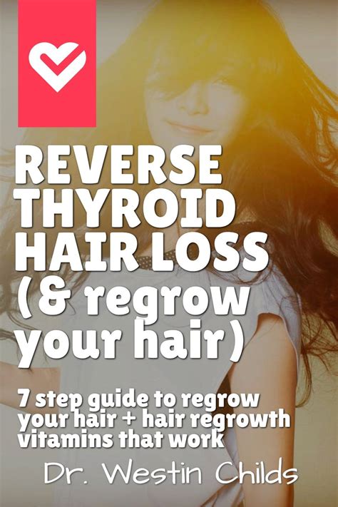 How To Reverse Thyroid Hair Loss And Regrow Your Hair In 2020 Thyroid