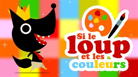 Si le loup voulait apprendre les couleurs en français comptine pour