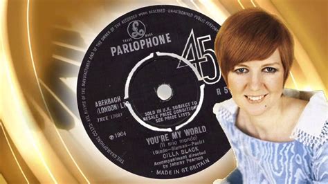 Cilla Black You Re My World Youtube Music