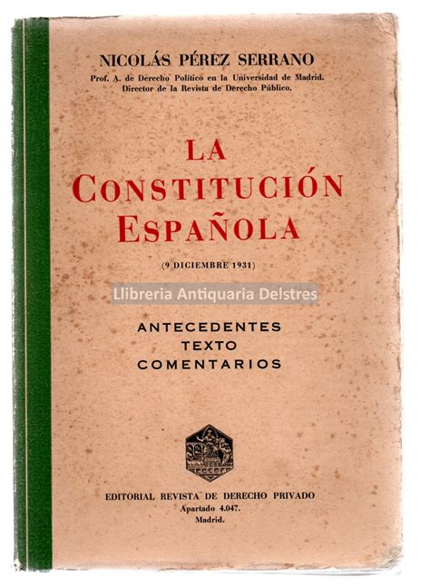 La Constitución Española Antecedentes texto comentarios 9