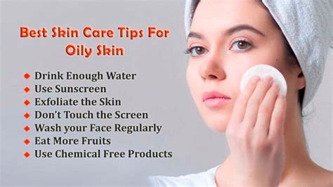 Best Skin Care Tips For Oily Skin, Causes, Maintenance