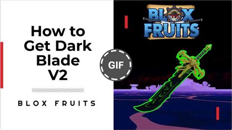 How to Get Dark Blade V2 in Blox Fruits: A Complete Guide | GameGrinds